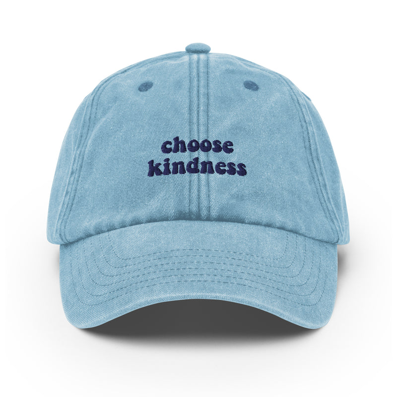 Choose Kindness - Vintage Hat
